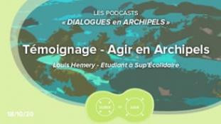 Louis-Hemery - Agir en Archipels